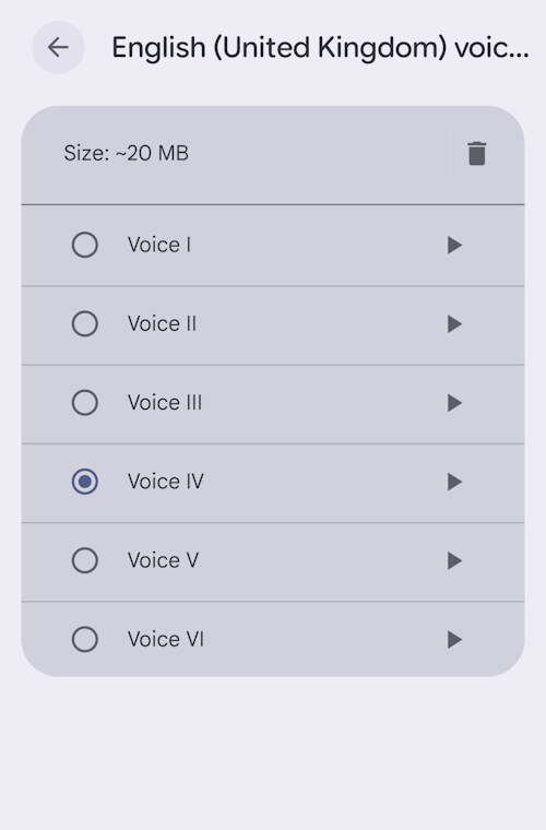 Tap the Play button to preview the voice or the small round radio button to select it 